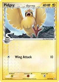Pidgey (Delta Species) - EX Holon Phantoms - #77