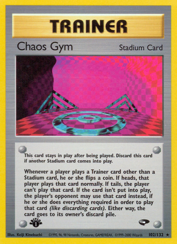 Chaos Gym - Gym Challenge - #102 (1st Edition)