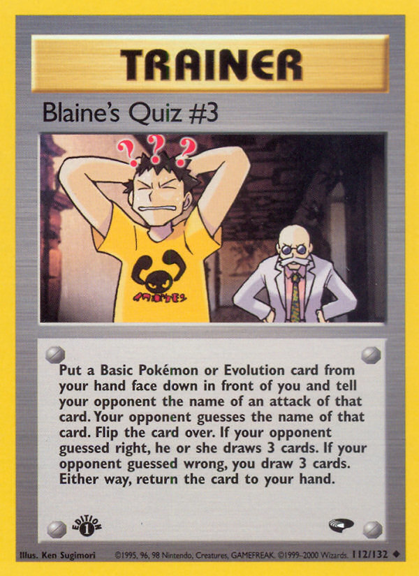 Blaine's Quiz #3 - Gym Challenge - #112 (1st Edition)