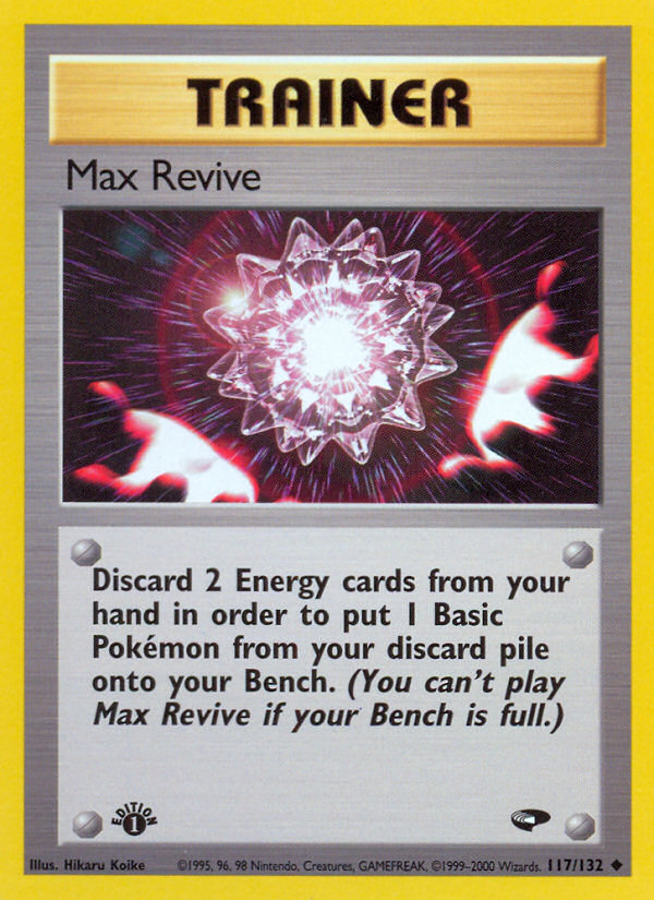 Max Revive - Gym Challenge - #117 (1st Edition)