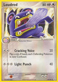 Loudred - EX Hidden Legends - #39