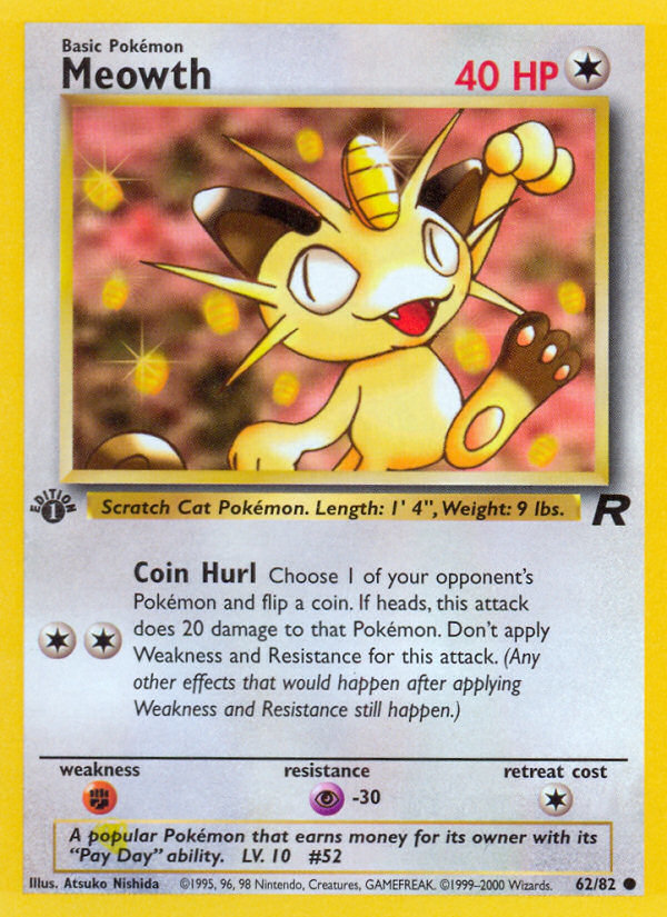 Meowth - Team Rocket - #62 (1st Edition)