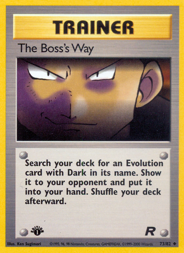 The Boss's Way - Team Rocket - #73 (1st Edition)