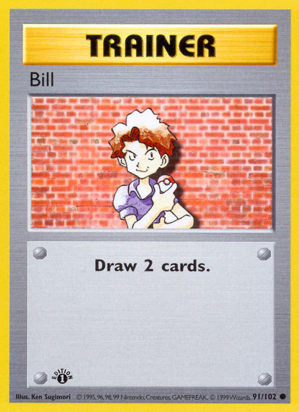 Bill - Base Set - #91 (1st Edition)