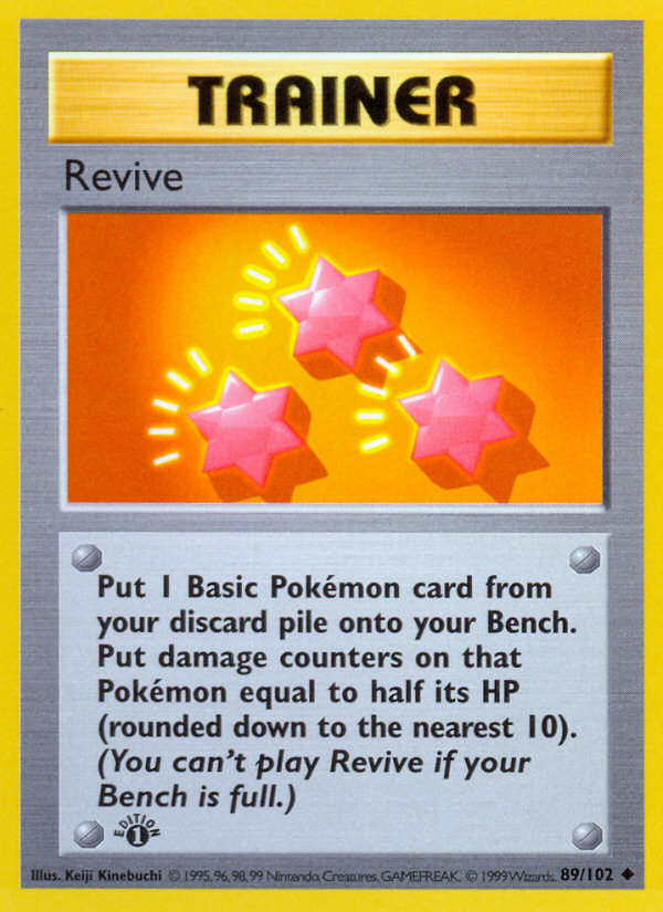 Revive - Base Set - #89 (1st Edition)