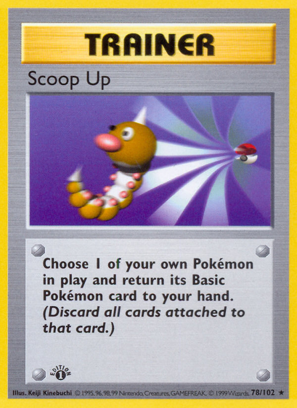 Scoop Up - Base Set - #78 (1st Edition)