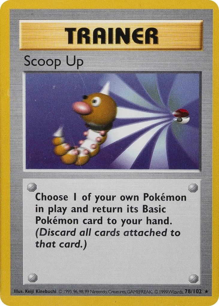 Scoop Up - Base Set - #78 (Shadowless)