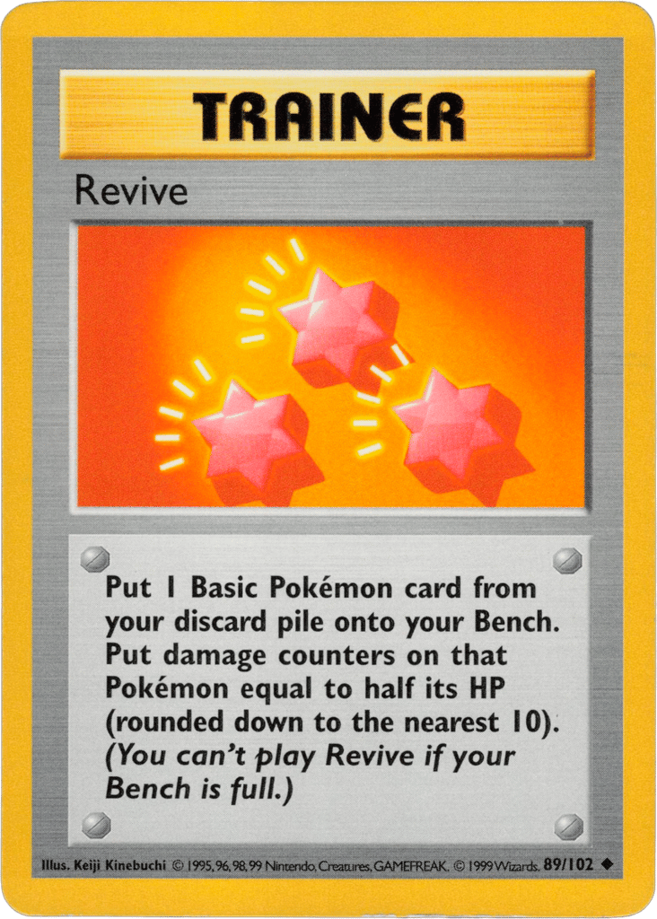 Revive - Base Set - #89 (Shadowless)