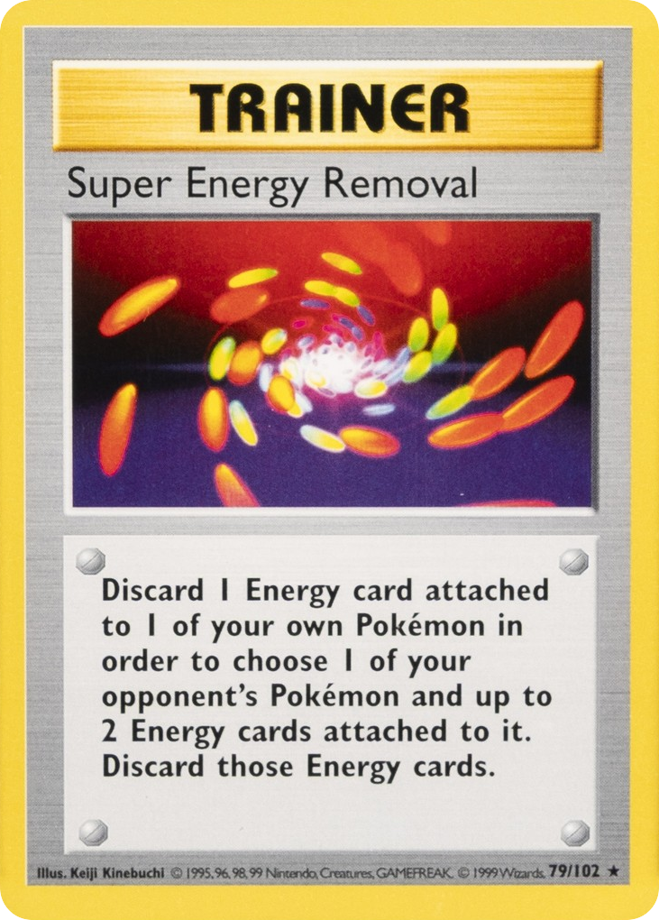 Super Energy Removal - Base Set - #79 (Shadowless)