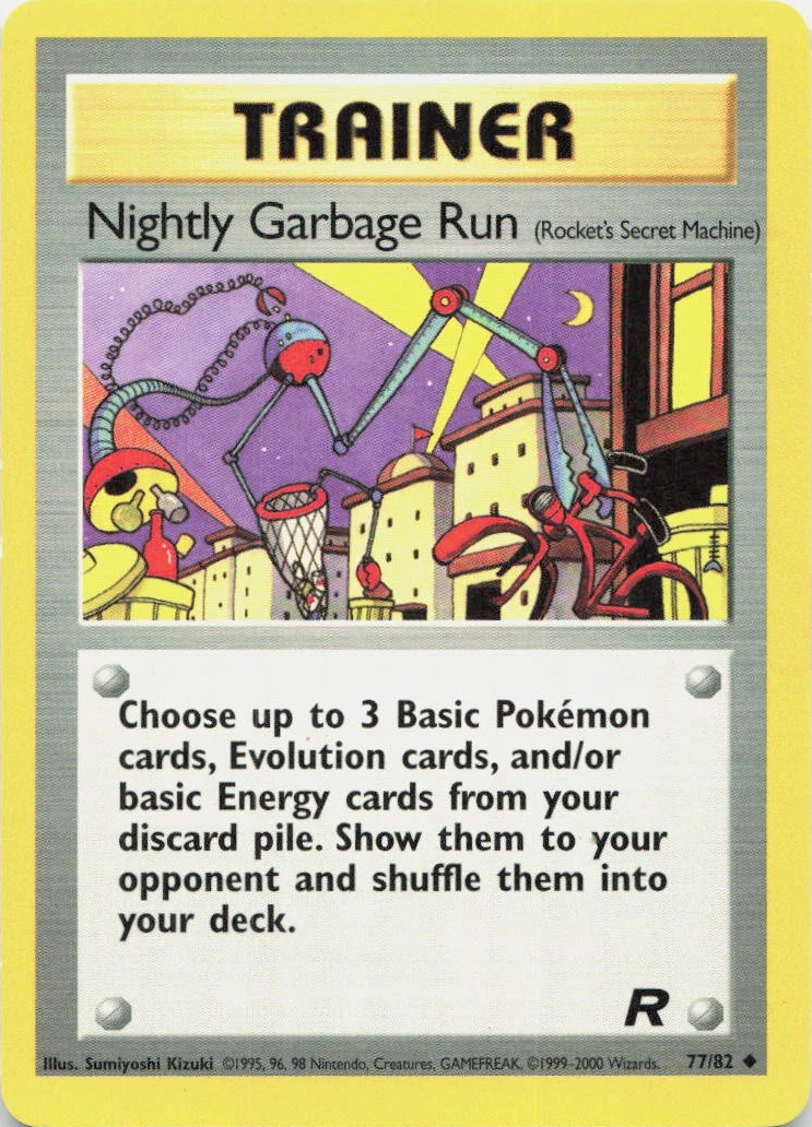 Nightly Garbage Run - Team Rocket - #77
