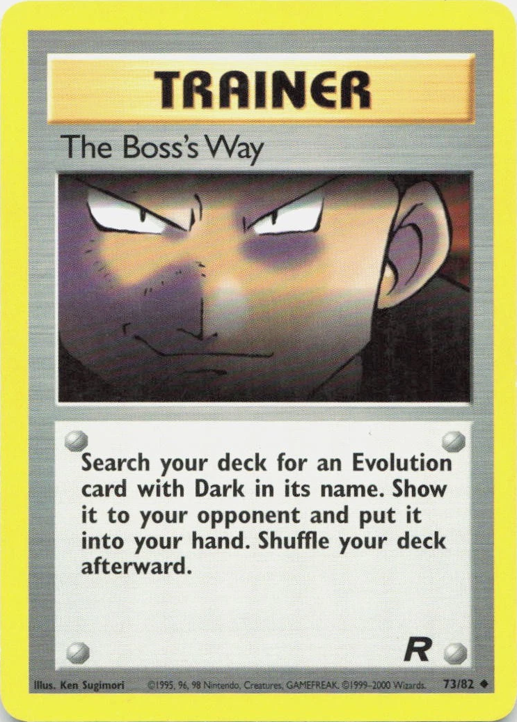 The Boss's Way - Team Rocket - #73